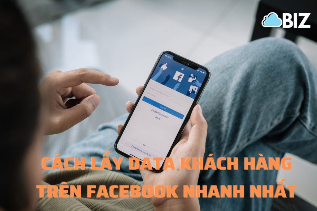 cách lấy data khách hàng trên Facebook